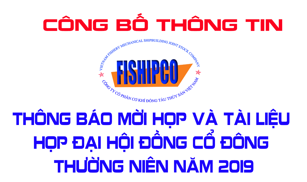 Công bố thông tin: Thông báo mời họp Đại hội  đồng cổ đông thường niên năm 2019